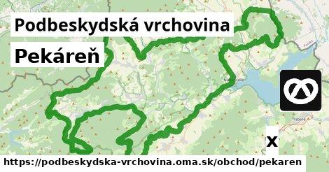 Pekáreň, Podbeskydská vrchovina