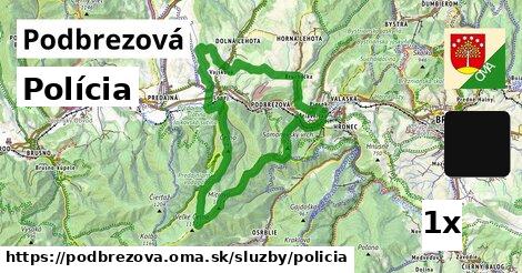 Polícia, Podbrezová