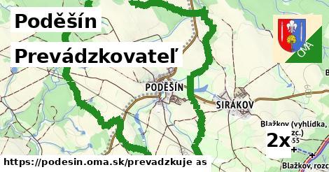 prevádzkovateľ v Poděšín