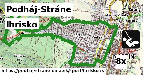 Ihrisko, Podháj-Stráne