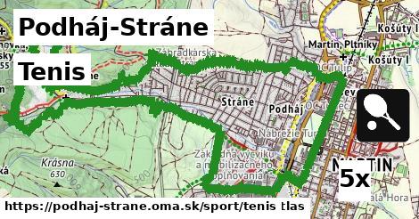 Tenis, Podháj-Stráne