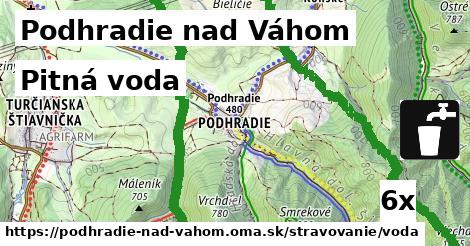 Pitná voda, Podhradie nad Váhom