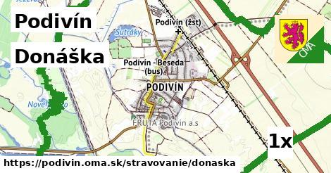 Donáška, Podivín