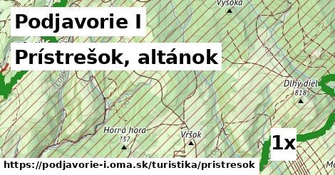 Prístrešok, altánok, Podjavorie I