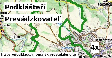 prevádzkovateľ v Podklášteří