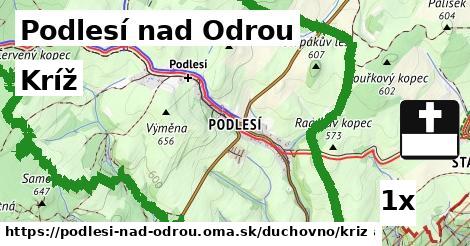 Kríž, Podlesí nad Odrou