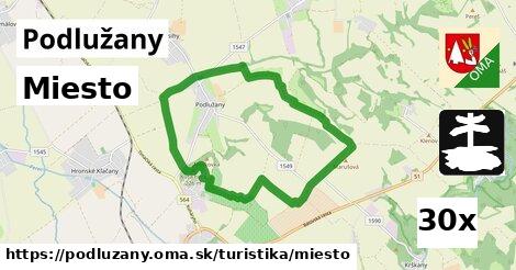 Miesto, Podlužany