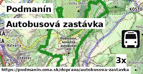 Autobusová zastávka, Podmanín