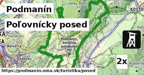 Poľovnícky posed, Podmanín