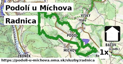 Radnica, Podolí u Míchova