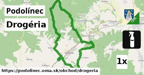 Drogéria, Podolínec