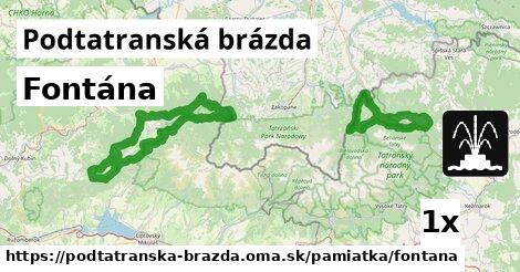 Fontána, Podtatranská brázda