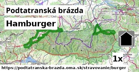 Hamburger, Podtatranská brázda