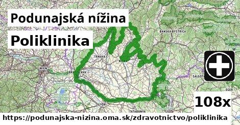 Poliklinika, Podunajská nížina
