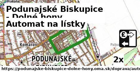Automat na lístky, Podunajské Biskupice - Dolné hony