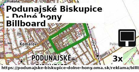 Billboard, Podunajské Biskupice - Dolné hony