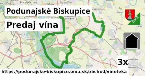 Predaj vína, Podunajské Biskupice