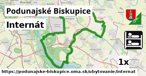 Internát, Podunajské Biskupice