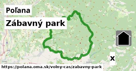 Zábavný park, Poľana