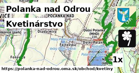 Kvetinárstvo, Polanka nad Odrou