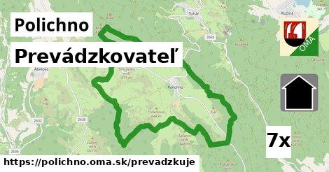 prevádzkovateľ v Polichno