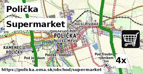 Supermarket, Polička