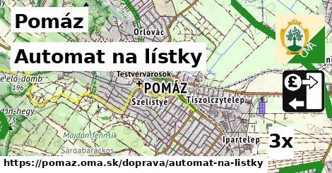 Automat na lístky, Pomáz