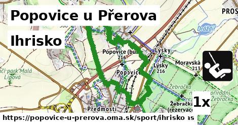 Ihrisko, Popovice u Přerova