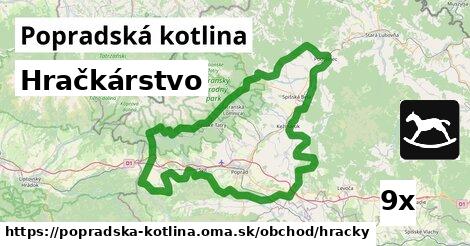 Hračkárstvo, Popradská kotlina