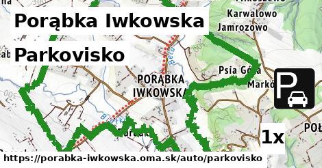 Parkovisko, Porąbka Iwkowska