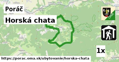 Horská chata, Poráč