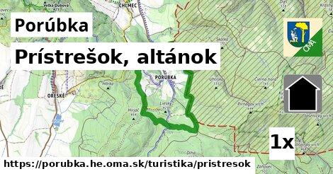 Prístrešok, altánok, Porúbka, okres HE