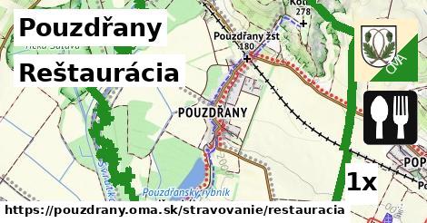 Reštaurácia, Pouzdřany