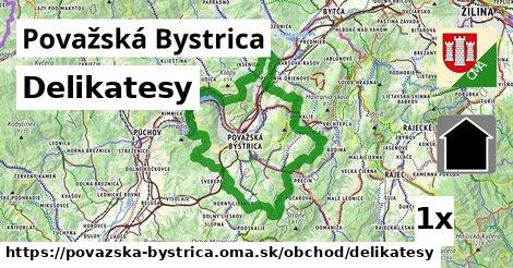 delikatesy v Považská Bystrica