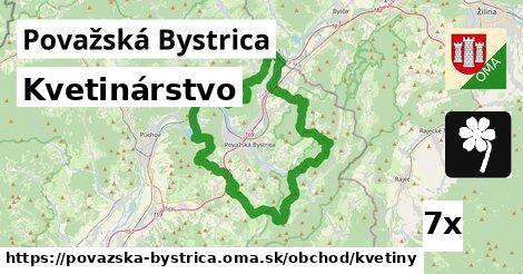 Kvetinárstvo, Považská Bystrica