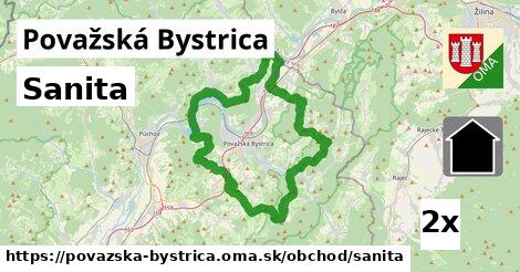 Sanita, Považská Bystrica