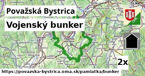 Vojenský bunker, Považská Bystrica