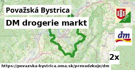 DM drogerie markt, Považská Bystrica