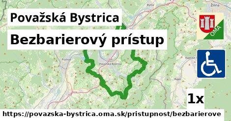 Bezbarierový prístup, Považská Bystrica