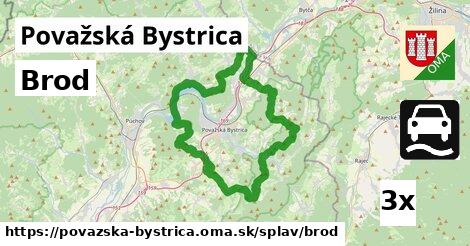 Brod, Považská Bystrica