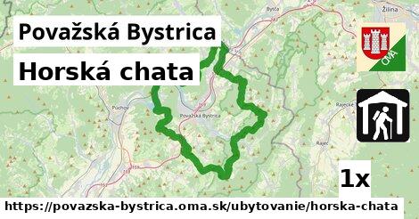 Horská chata, Považská Bystrica