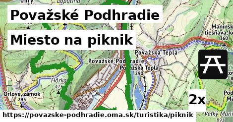 Miesto na piknik, Považské Podhradie