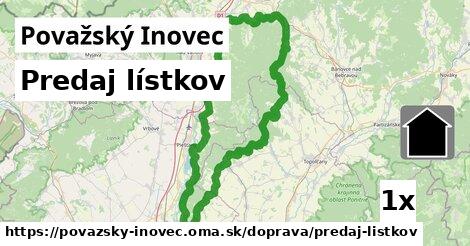 Predaj lístkov, Považský Inovec