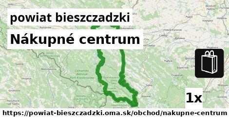 Nákupné centrum, powiat bieszczadzki