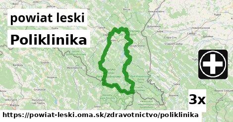 Poliklinika, powiat leski