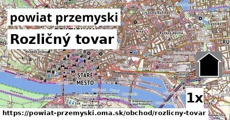 Rozličný tovar, powiat przemyski