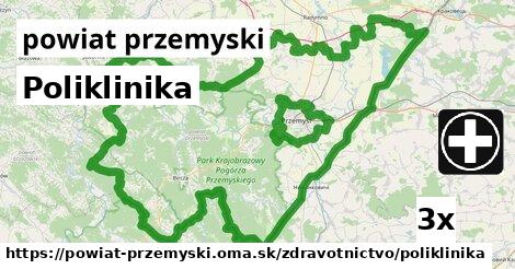 Poliklinika, powiat przemyski