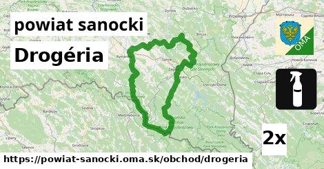 Drogéria, powiat sanocki