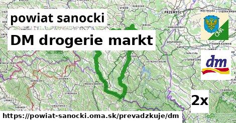 DM drogerie markt, powiat sanocki