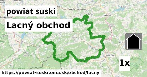 Lacný obchod, powiat suski